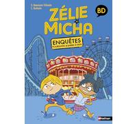 Zélie et Micha - Enquêtes, poursuites et barbapapas - Lune bleue BD - Dès 6 ans