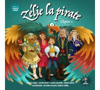 Zélie la pirate - Chapitre 1
