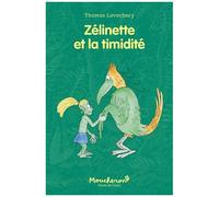 Zélinette Et La Timidité