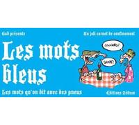 ZELIUM Les mots bleus