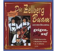 Zellberg Buam,die - Die Zellberg Buam Geigen auf