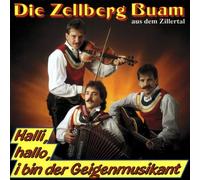 Zellberg Buam - Halli,Hallo,I Bin der Ge [Import]
