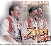 Zellberg Buam - Lasst Sie's Umma [Import]