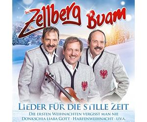 Zellberg Buam - Lieder Für die Stille Zeit