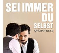 Sei Immer Du Selbst