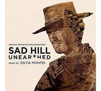 Zeltia Montes - Sad Hill: Unearthed