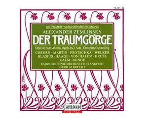 Zemlinsky, A. Von - Der Traumgorge
