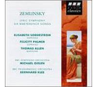 Zemlinsky - Lyric Symphony 18/6 Maeterlinck Songs OP 13