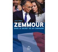 Zemmour, dans le secret de sa campagne