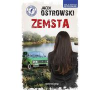 Zemsta - Jacek Ostrowski (littérature, roman policier en polonais)