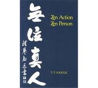 Zen Action/zen Person T.P. Kasulis (Auteur)