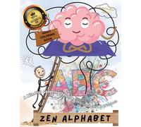 Zen Alphabet: A Mindful Coloring Journey | Intricate Art & Wisdom | Adult Coloring Book