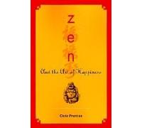 Zen And The Art Of Happiness