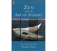 Zen and the Art of Insight Thomas Cleary (Auteur)