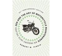 Zen and the Art of Motorcycle Maintenance 50th Anniversary Edition - Robert M. Pirsig - HarperCollins - Livre en Anglais - Paperback Robert M. PirsigRobert M. Pirsig (Auteur)