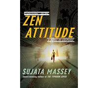 Zen Attitude: A Japanese-American Antiques Dealer Fights for Survival in Tokyo's Deadly World