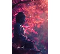 Zen Blossoms Journal: Peaceful Reflections Beneath the Cherry Tree: A Tranquil Writing Notebook with Serene Buddha Art, Whimsical Vivid Colors & Soft Sunlit Atmosphere