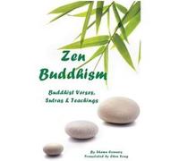 Zen Buddhism Buddhist Verses Sutras and Teachings - Shawn Conners - Digital Pulse Publishing - Livre en Anglais Shawn ConnersShawn Conners (Auteur)