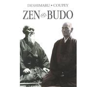Zen & Budo - La Voie Du Guerrier