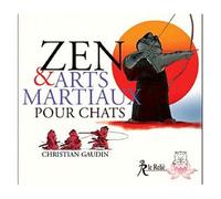 Zen Et Arts Martiaux Pour Chats