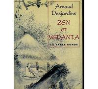 Zen et Vedanta: Commentaire du Sin-sin-ming