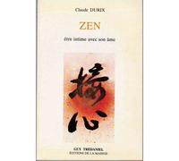 Zen Etre Intime Avec Son Ame