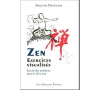Zen - Exercices visualisés - Travail des méridiens pour le bien-être