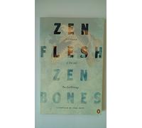 zen flesh, zen bones Reps Paul (Comp) (Auteur)