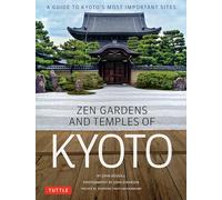 Zen gardens and temples of Kyoto