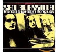 Zen Guerrilla - Trance States In Tongues