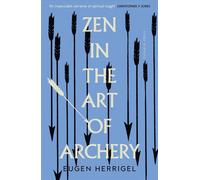 Zen in the Art of Archery - Eugen Herrigel - Pushkin Press - ebook (ePub) - Livre