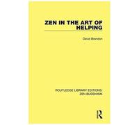 Zen In The Art Of Helping
