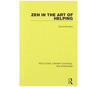 Zen In The Art Of Helping