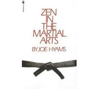 Zen in the Martial Arts Joe Hyams (Auteur)