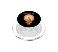 Zen La Seule Issue est dans la méditation de Bouddha PopSockets PopGrip pour MagSafe