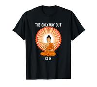 Zen La Seule Issue est dans la méditation de Bouddha T-Shirt Graphique avec Valeur