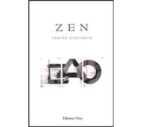 Zen – Liberté intérieure – Vega