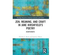 Zen, sens et art dans la poésie de Jane Hirshfield