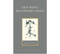 Zen Mind, Beginner's Mind.