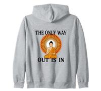Zen MOTIVATIONNEL La Seule Issue est d'entrer et de Sweat à Capuche