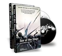 Zen of the Stage: Performing in the Zone Vol. 1 and 2