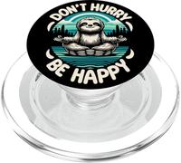 Zen Paresseux Méditation Mantra Don't Hurry Be Happy PopSockets PopGrip pour MagSafe