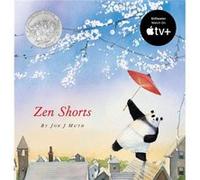 Zen Shorts by J Jon Muth Jon J. Muth (Auteur)