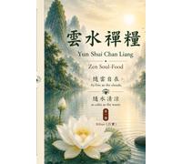 雲水禪糧: Zen Soul-Food: Daily Awakening in Poetry