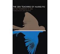 Zen Teaching of Huang-Po