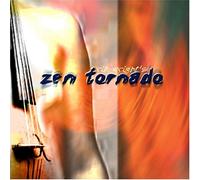 Zen Tornado [Import]