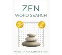 Zen Word Search Puzzle Book: Word Searches with Easy to Read Print about Zen, Mindfulness, Yoga and More | 6x9 inches, 110 pages | 50+ plus ... Gift for Vacations, Holidays, and Free Times