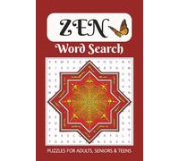 Zen Word Search Puzzle Book: Word searches with Easy-to-Read Print about Zen, Peace, Tranquility and More | 6x9 inches, 110 Pages | 50+ Puzzles... Gift for Vacations, Holidays and Free Times