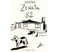 Zenata 82 - Jacques De Loustal - Beaulet Alain - relié - Bande dessinée