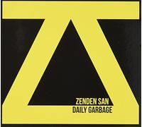 Zenden San - Daily Garbage [Import]